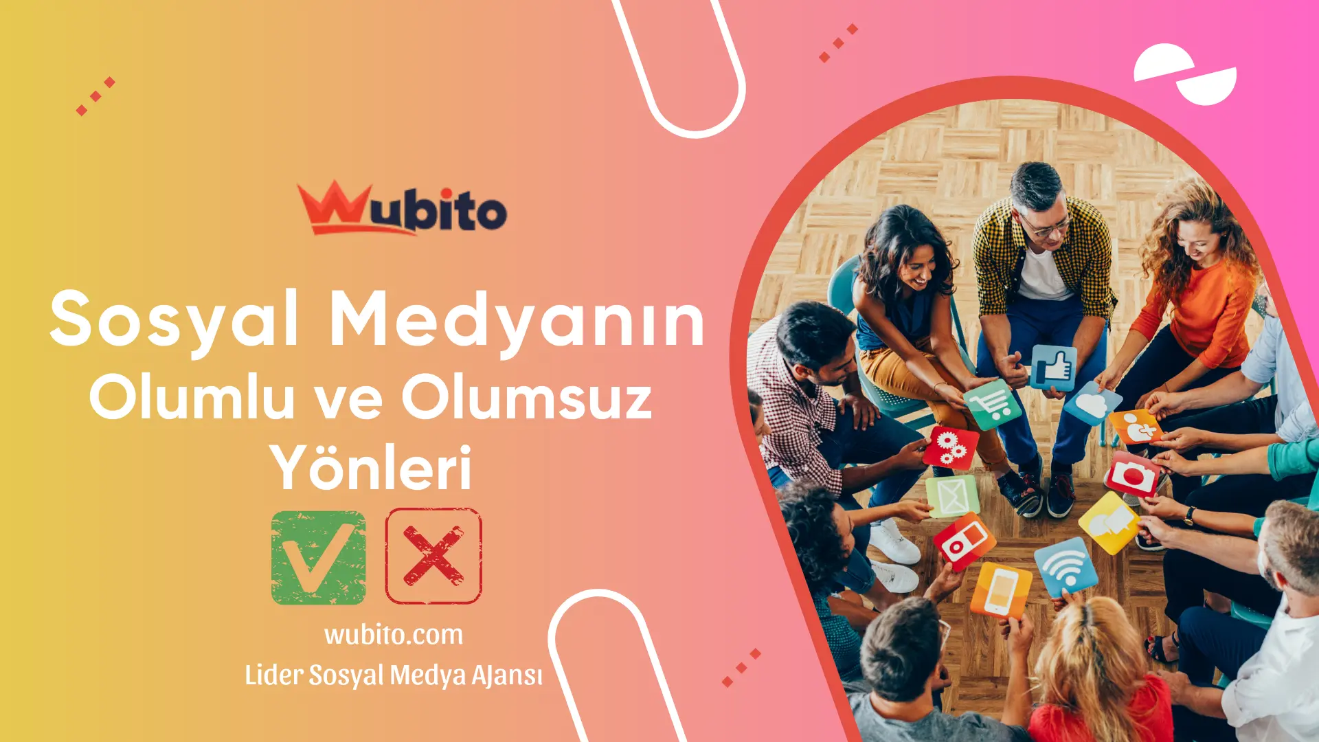 Sosyal medyanin olumlu ve olumsuz yonleri