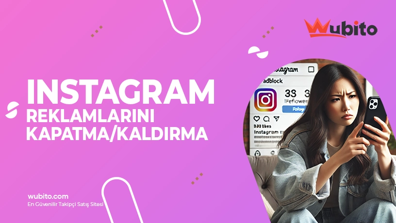 Instagram'da Reklam Engelleme Yöntemleri